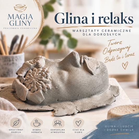 Glina i relaks – warsztaty ceramiczne dla dorosłych |Magia Gliny |Czwartki 18-20 |Piątki 12-14